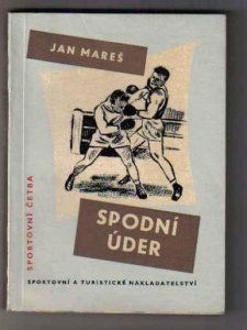 J. Mareš (box, beletrie) Spodní úder (1063609) ext. s